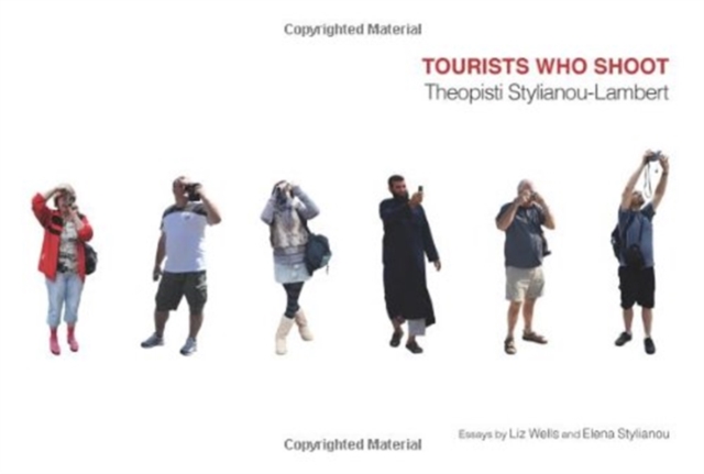 Tourists Who Shoot, Paperback / softback Book