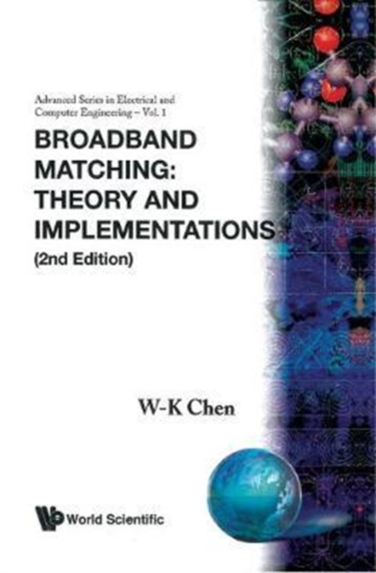 Broadband Matching: Theory And Implementations (2nd Edition), Hardback Book