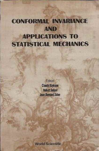 Conformal Invariance And Applications To Statistical Mechanics, Paperback / softback Book