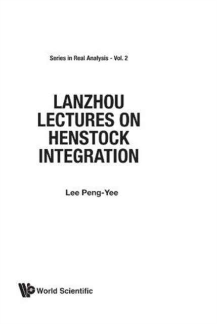 Lanzhou Lectures On Henstock Integration, Paperback / softback Book