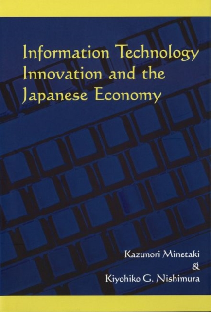 Information Technology Innovation and the Japanese Economy, Hardback Book
