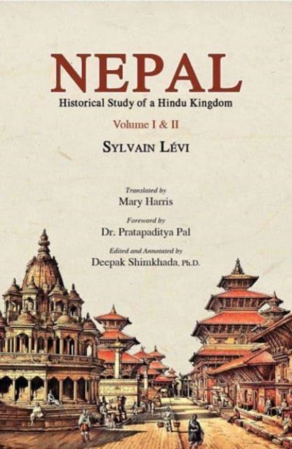 Nepal : Historical Study of a Hindu Kingdom, Paperback / softback Book