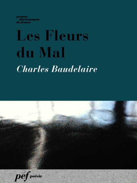 Les Fleurs du Mal, EPUB eBook