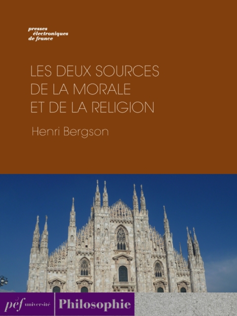 Les deux sources de la morale et de la religion, EPUB eBook