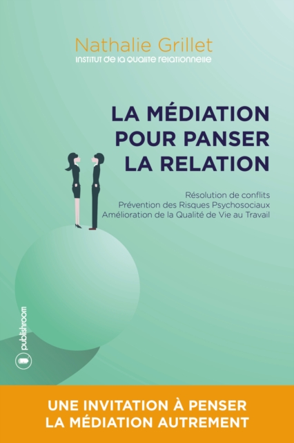 La mediation pour panser la relation, EPUB eBook