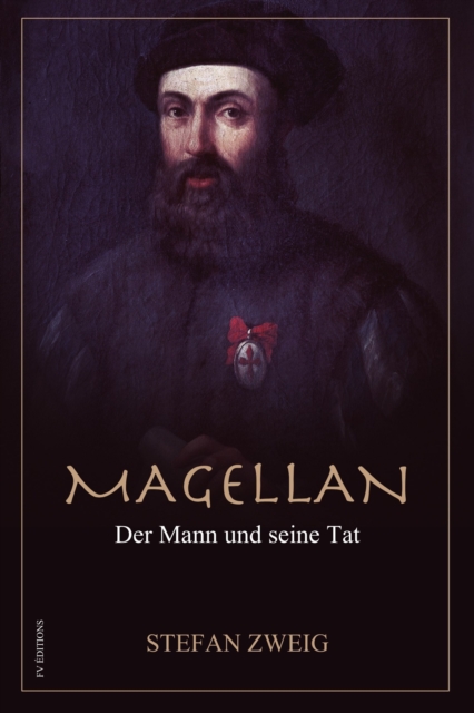 Magellan : Der Mann und seine Tat, EPUB eBook