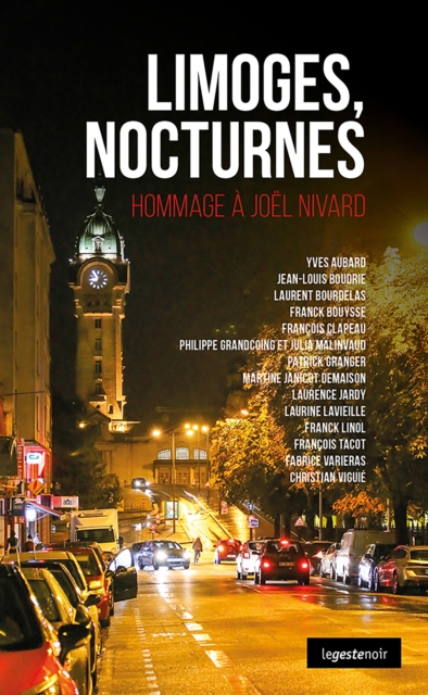 Limoges, nocturnes : Hommage a Joel Nivard, EPUB eBook