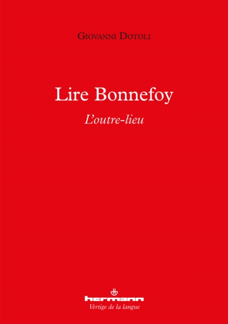 Lire Bonnefoy : L'outre-lieu, PDF eBook