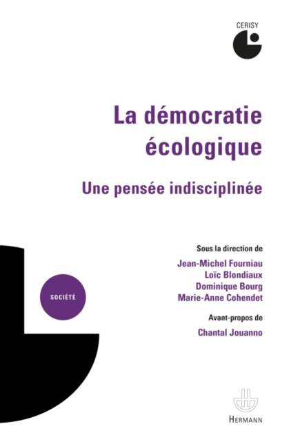 La democratie ecologique : Une pensee indisciplinee, PDF eBook