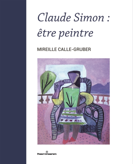 Claude Simon : etre peintre, PDF eBook