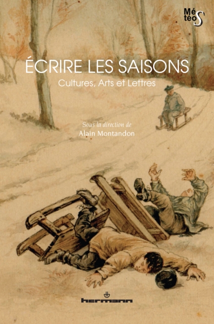 Ecrire les saisons : Cultures, Arts et Lettres, PDF eBook