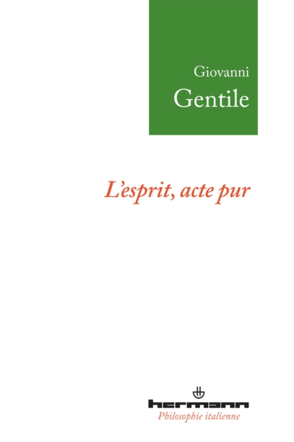 L'Esprit, acte pur, PDF eBook