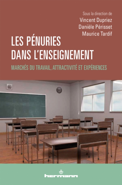 Les penuries dans l'enseignement : Marches du travail, attractivite et experiences, PDF eBook