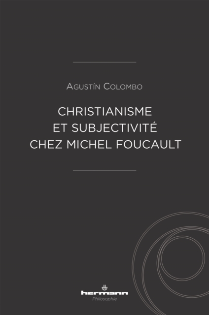 Christianisme et subjectivite chez Michel Foucault, PDF eBook