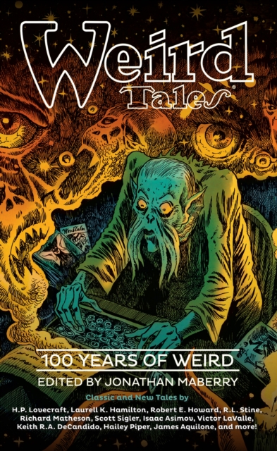 Weird Tales: 100 Years of Weird, EPUB eBook