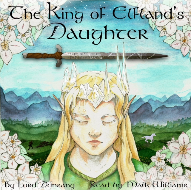 The King of Elfland's Daughter, eAudiobook MP3 eaudioBook