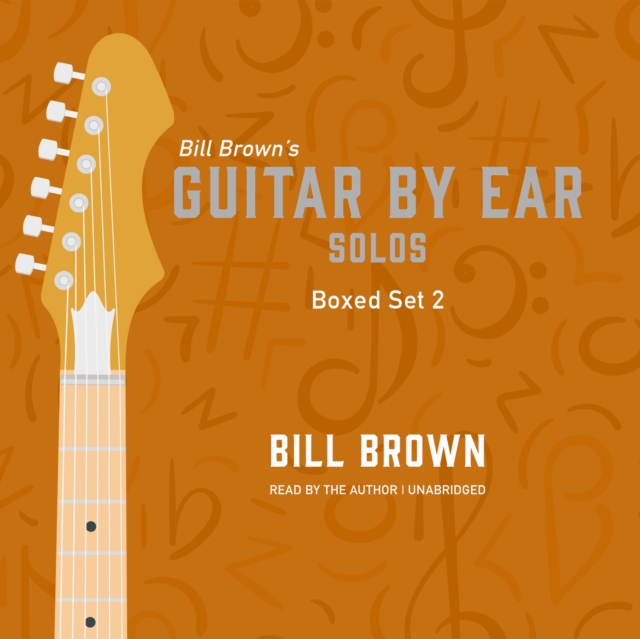 Guitar by Ear: Solos Box Set 2, eAudiobook MP3 eaudioBook