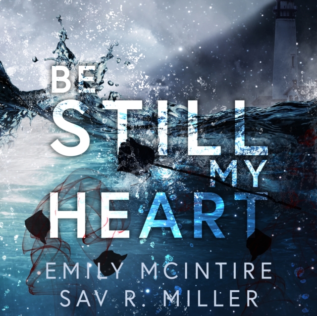 Be Still My Heart, eAudiobook MP3 eaudioBook