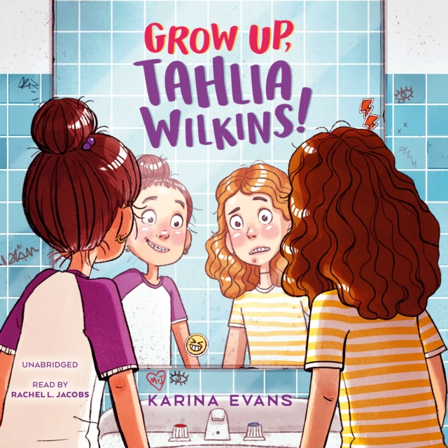 Grow Up, Tahlia Wilkins!, eAudiobook MP3 eaudioBook