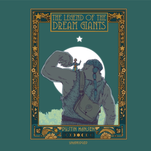 The Legend of the Dream Giants, eAudiobook MP3 eaudioBook