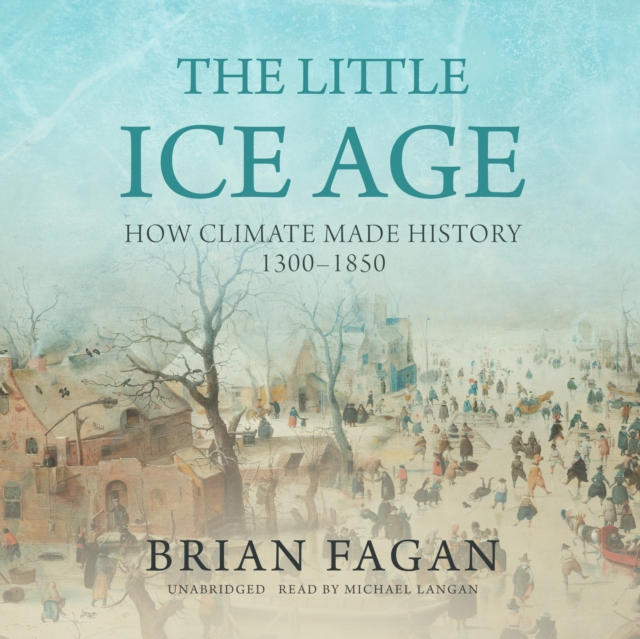 The Little Ice Age, eAudiobook MP3 eaudioBook