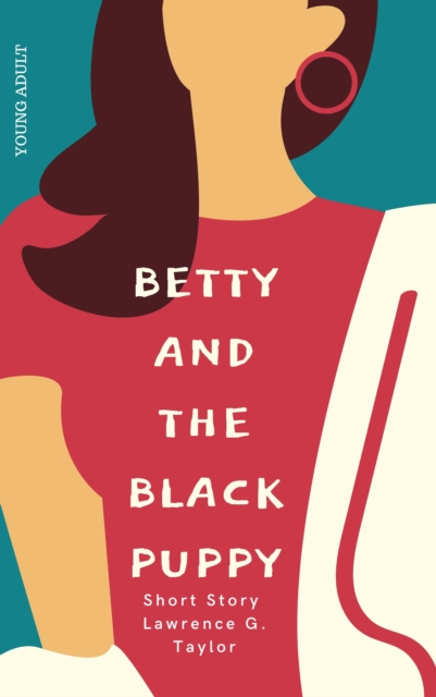 Betty And The Black Puppy, EPUB eBook