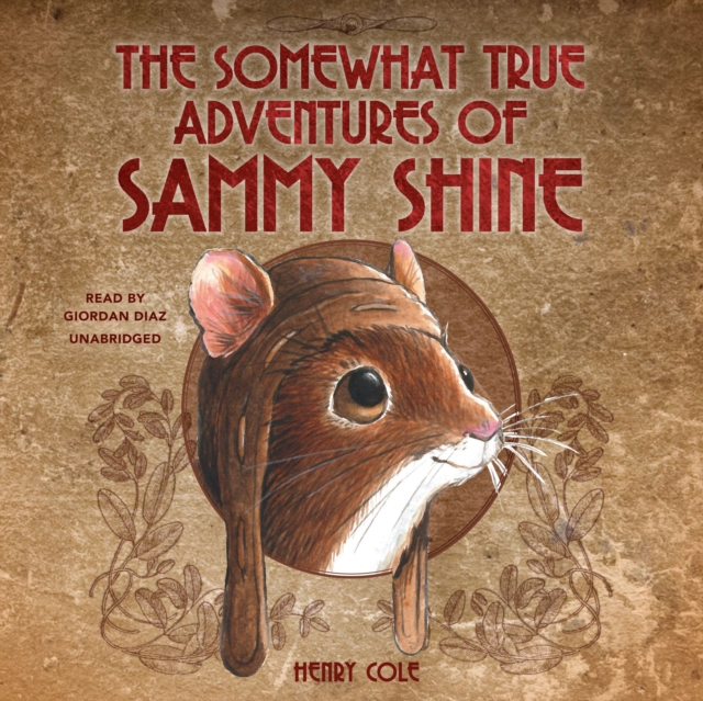 The Somewhat True Adventures of Sammy Shine, eAudiobook MP3 eaudioBook