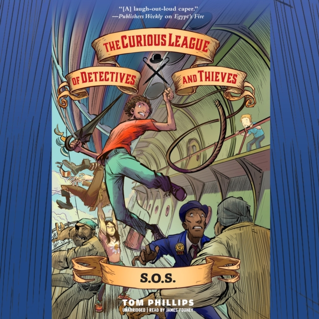 The Curious League of Detectives and Thieves 2: S.O.S., eAudiobook MP3 eaudioBook