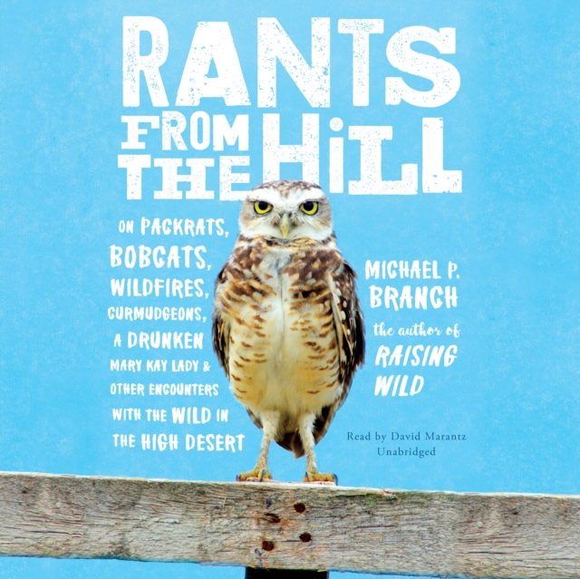 Rants from the Hill, eAudiobook MP3 eaudioBook