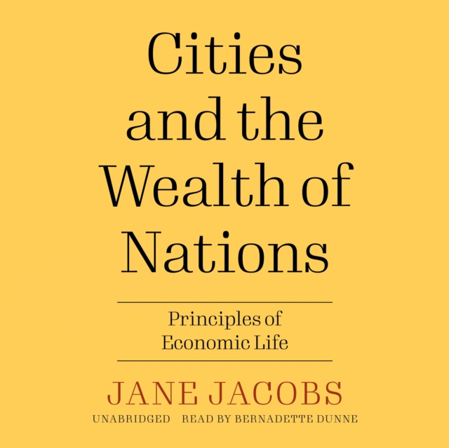 Cities and the Wealth of Nations, eAudiobook MP3 eaudioBook