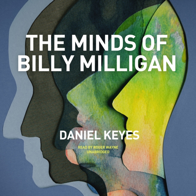 The Minds of Billy Milligan, eAudiobook MP3 eaudioBook