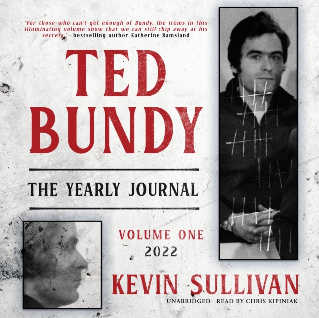 Ted Bundy: The Yearly Journal, Vol. 1, eAudiobook MP3 eaudioBook