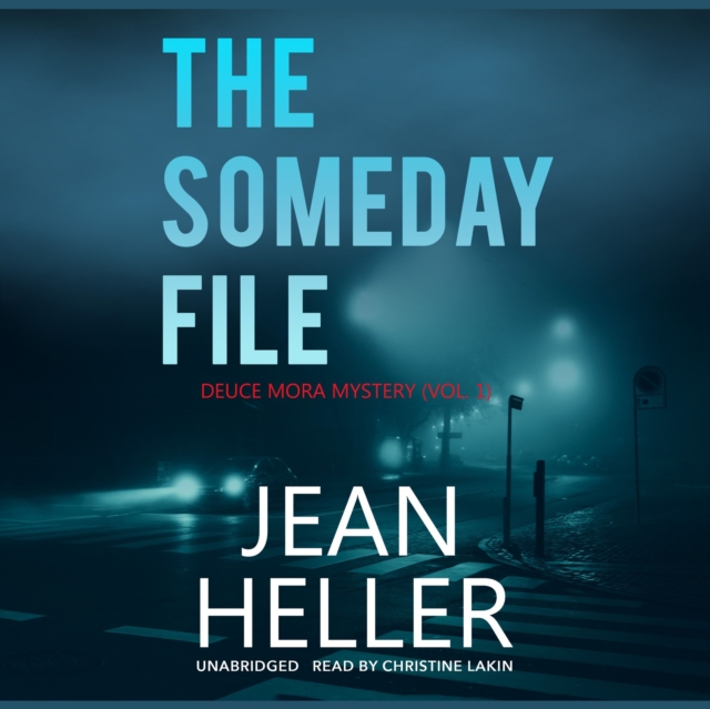 The Someday File, eAudiobook MP3 eaudioBook