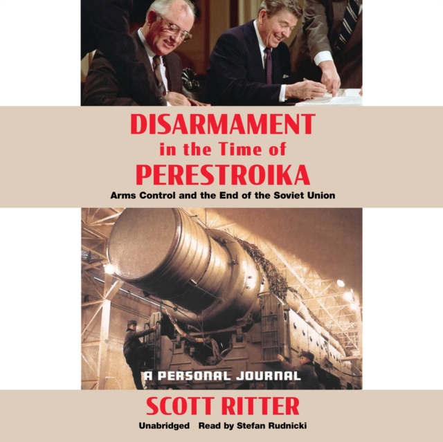 Disarmament in the Time of Perestroika, eAudiobook MP3 eaudioBook