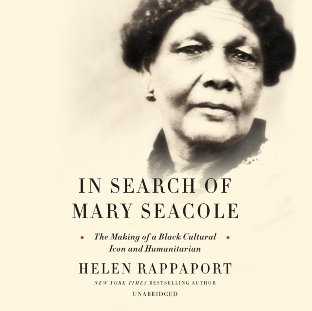 In Search of Mary Seacole, eAudiobook MP3 eaudioBook