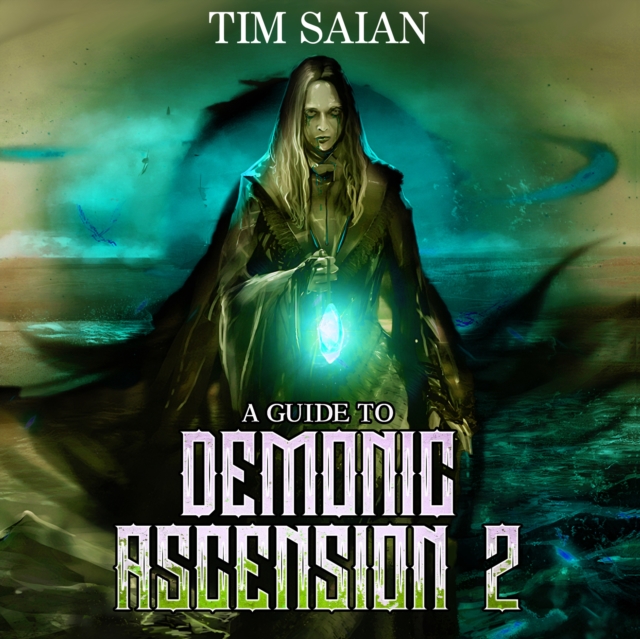 A Guide to Demonic Ascension, Book 2, eAudiobook MP3 eaudioBook
