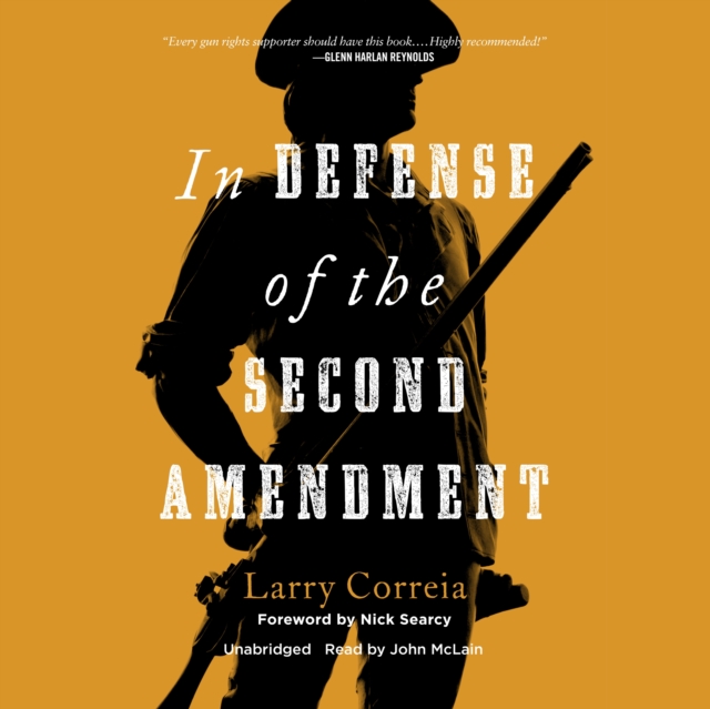 In Defense of the Second Amendment, eAudiobook MP3 eaudioBook