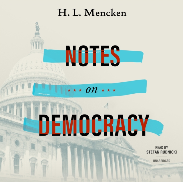Notes on Democracy, eAudiobook MP3 eaudioBook