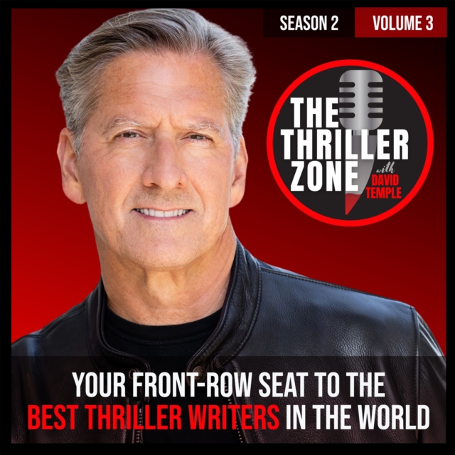 The Thriller Zone Podcast (TheThrillerZone.com): Season 2, Vol. 3, eAudiobook MP3 eaudioBook