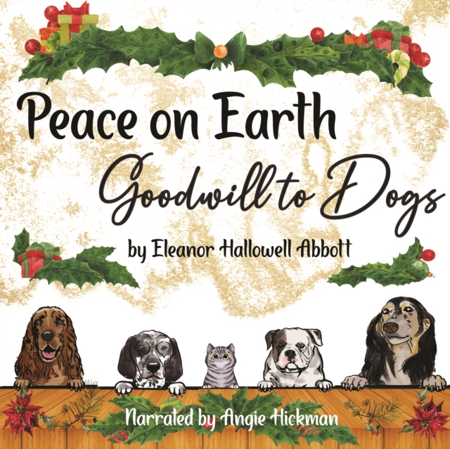 Peace on Earth, Goodwill to Dogs, eAudiobook MP3 eaudioBook