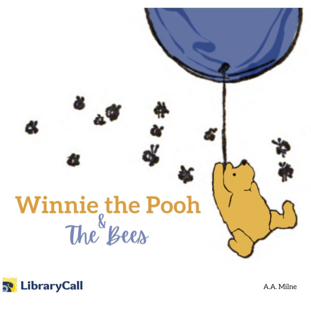 Winnie-the-Pooh and the Bees, eAudiobook MP3 eaudioBook
