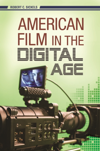 American Film in the Digital Age, EPUB eBook