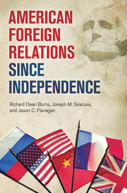 American Foreign Relations since Independence, EPUB eBook