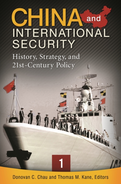 China and International Security : History, Strategy, and 21st-Century Policy [3 volumes], EPUB eBook