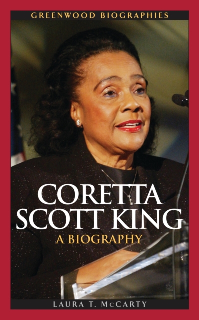 Coretta Scott King : A Biography, EPUB eBook