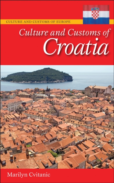 Culture and Customs of Croatia, EPUB eBook