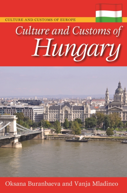 Culture and Customs of Hungary, EPUB eBook