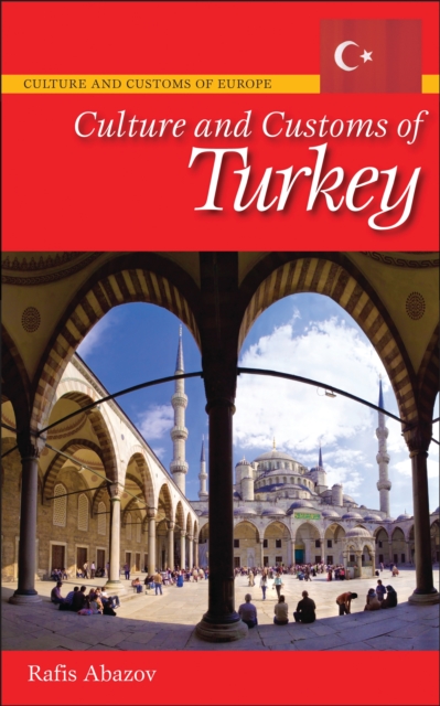 Culture and Customs of Turkey, EPUB eBook