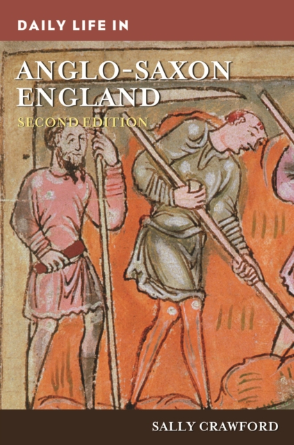 Daily Life in Anglo-Saxon England, EPUB eBook