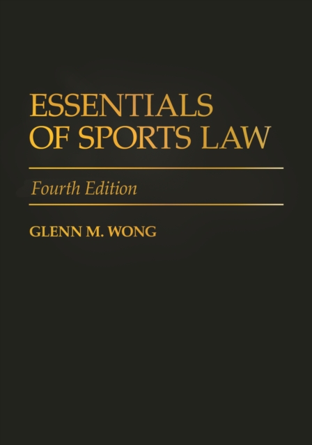 Essentials of Sports Law, EPUB eBook